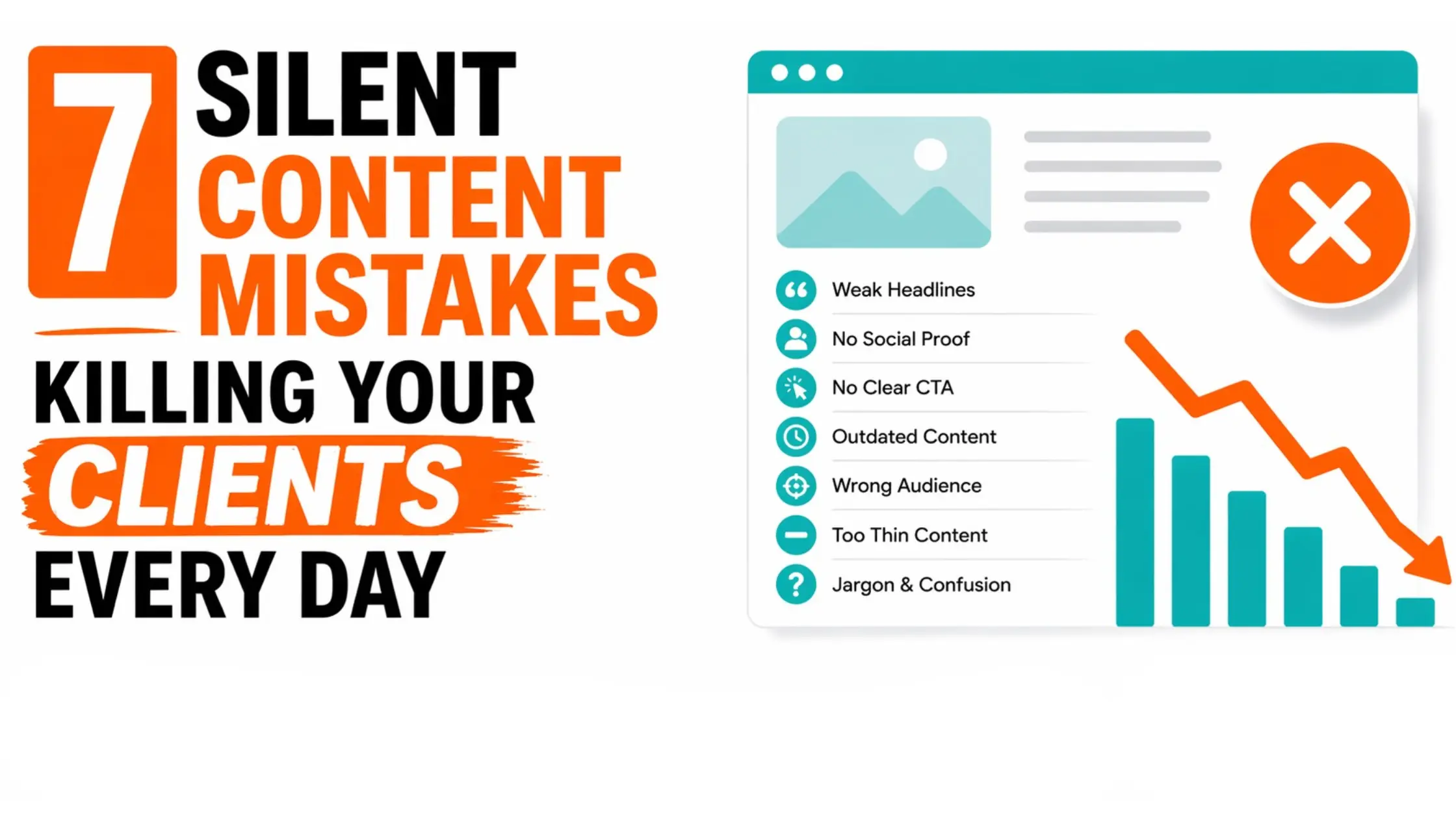 7 Silent website content mistakes killing your clients Every Da